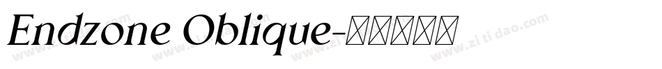 Endzone Oblique字体转换